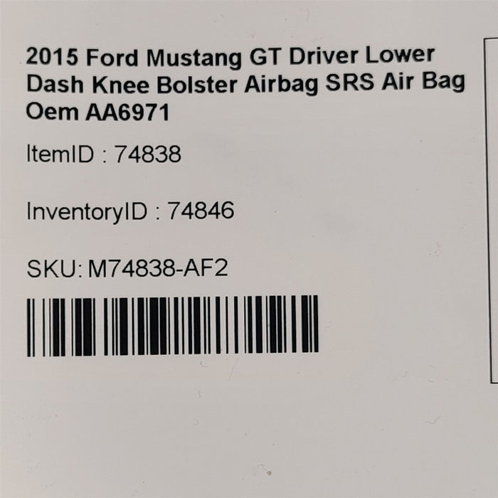 15-17 Mustang GT Coupe Driver Lower Dash Knee Bolster Airbag Lh Oem AA6971