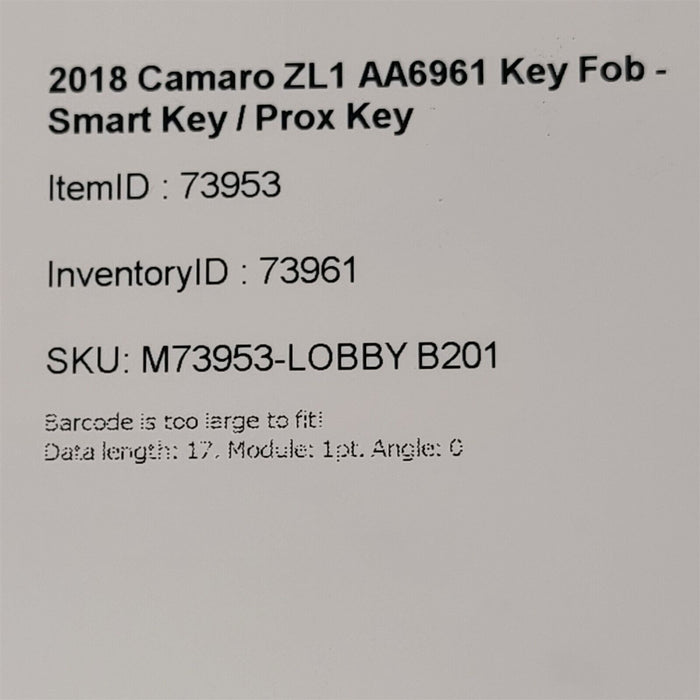 2018 Camaro ZL1 Key Fob Proximity Remote AA6961