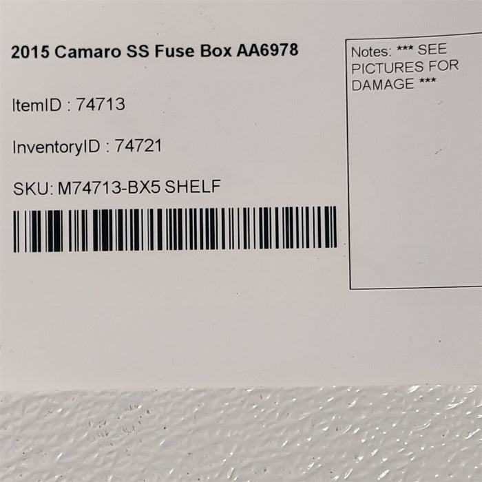 14-15 Camaro SS Underhood Fuse Box Engine Bay FuseBox Block Damaged AA6978