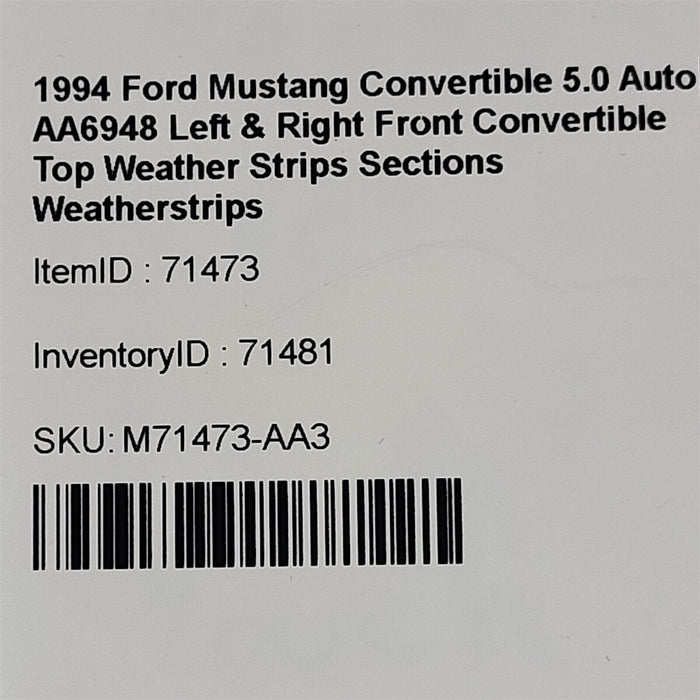 94-98 Ford Mustang Front Convertible Top Sections Weatherstrip Pair LH RH AA6948