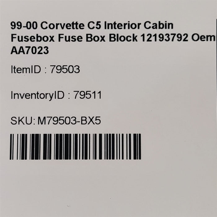 99-00 Corvette C5 Interior Cabin Fusebox Fuse Box Block 12193792 Oem AA7023