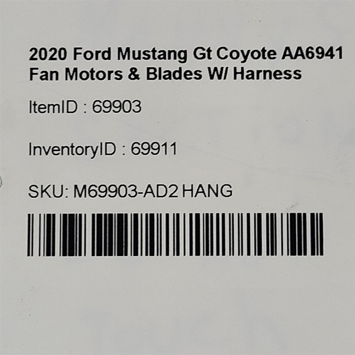 2020 Ford Mustang Gt Coyote Fan Motors & Blades W/ Harness AA6941