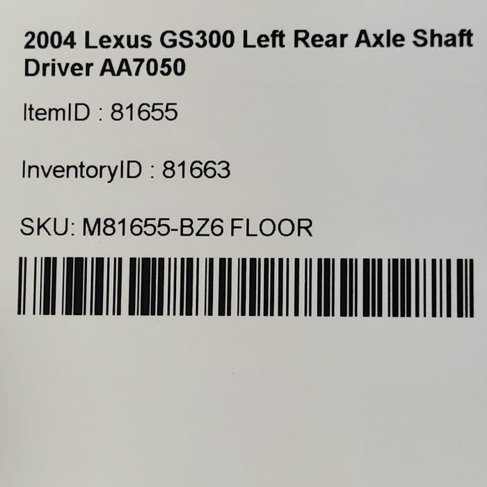 98-05 Lexus GS300 Left Rear Axle Shaft Driver A/T AA7050
