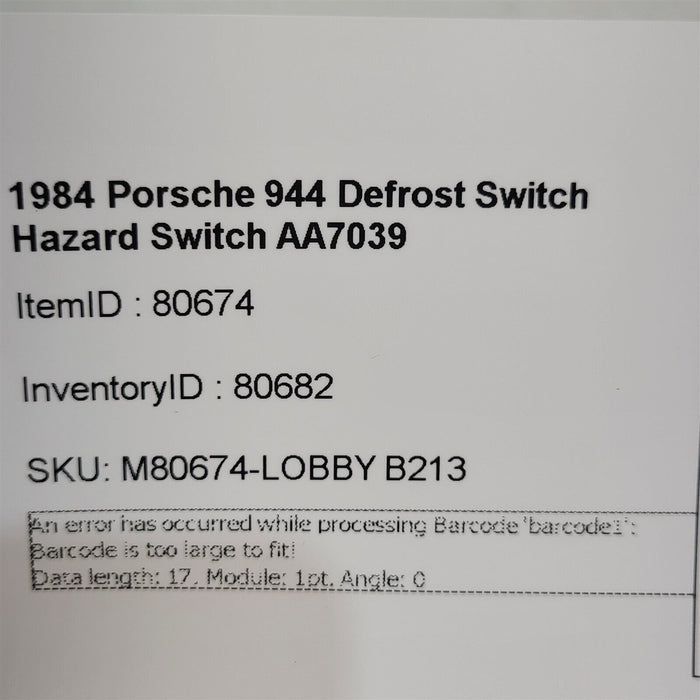 83-91 Porsche 944 Defrost Switch Hazard Switch AA7039