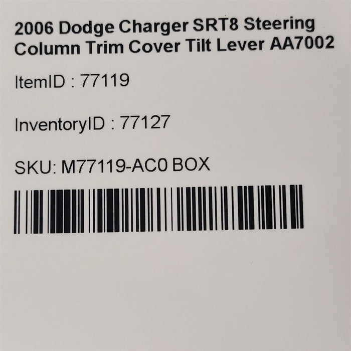 06-10 Dodge Charger SRT8 Steering Column Trim Cover Tilt Lever AA7002