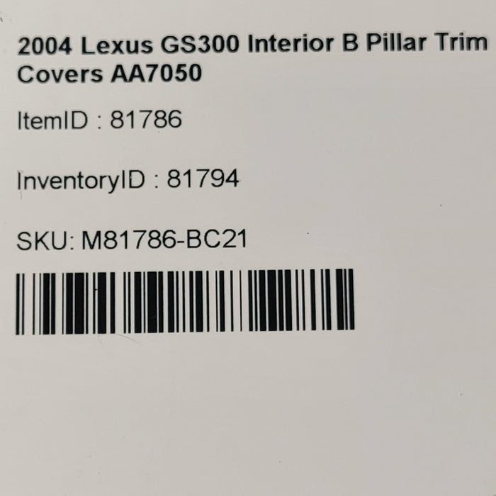 01-05 Lexus GS300 Interior B Pillar Trim Covers AA7050