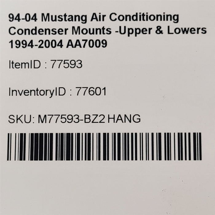 94-04 Mustang Air Conditioning Condenser Mounts -Upper & Lowers 1994-2004 AA7009