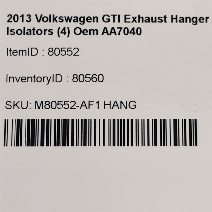 12-13 Volkswagen GTI Exhaust Hanger Isolators (4) Oem AA7040