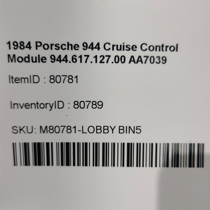 1984 Porsche 944 Cruise Control Module 944.617.127.00 AA7039
