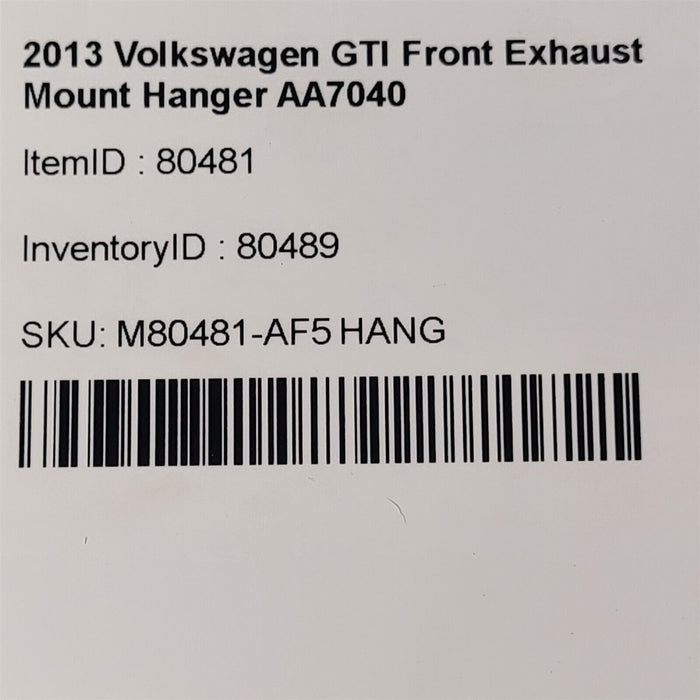 12-13 Volkswagen GTI Front Exhaust Mount Hanger AA7040