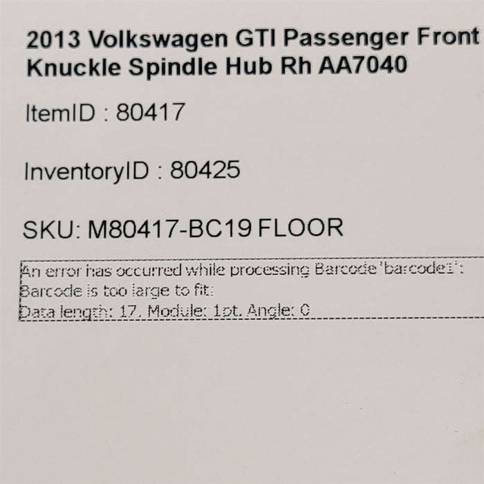 10-14 Volkswagen GTI Golf Passenger Front Knuckle Spindle Hub Rh AA7040