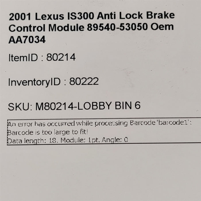 2001 Lexus IS300 Anti Lock Brake Control Module 89540-53050 Oem AA7034