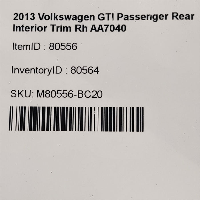 10-14 Volkswagen GTI Passenger Rear Interior Trim Rh AA7040