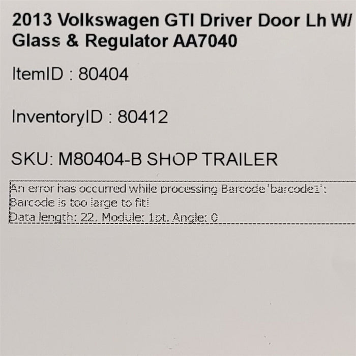 2013 Volkswagen GTI Golf Driver Door Lh W/ Glass & Regulator 2 Door Model AA7040