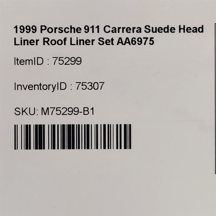 1999 Porsche 911 996 Carrera Suede Head Liner Roof Liner Set AA6975
