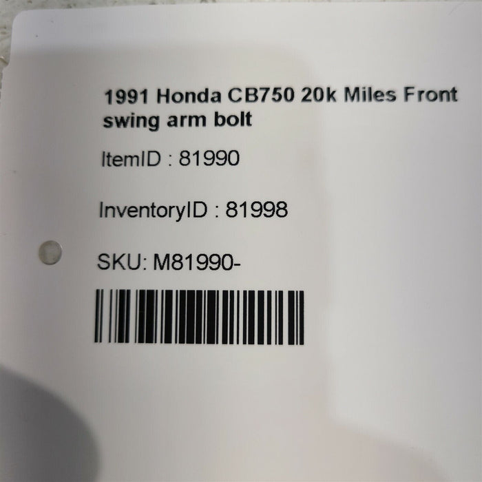 91-03  Honda CB 750 Nighthawk Front swing arm Pivot Bolt 20k Miles PS1076