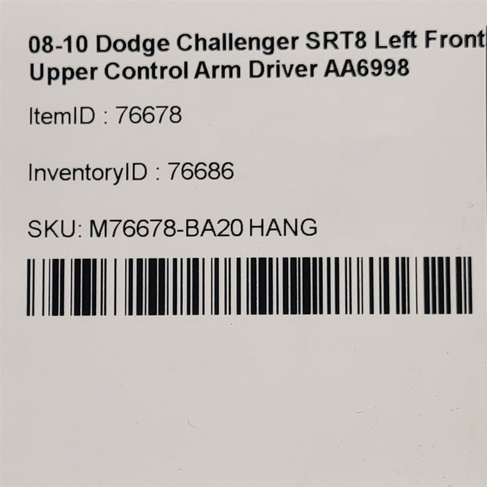 08-10 Dodge Challenger SRT8 Left Front Upper Control Arm Driver AA6998