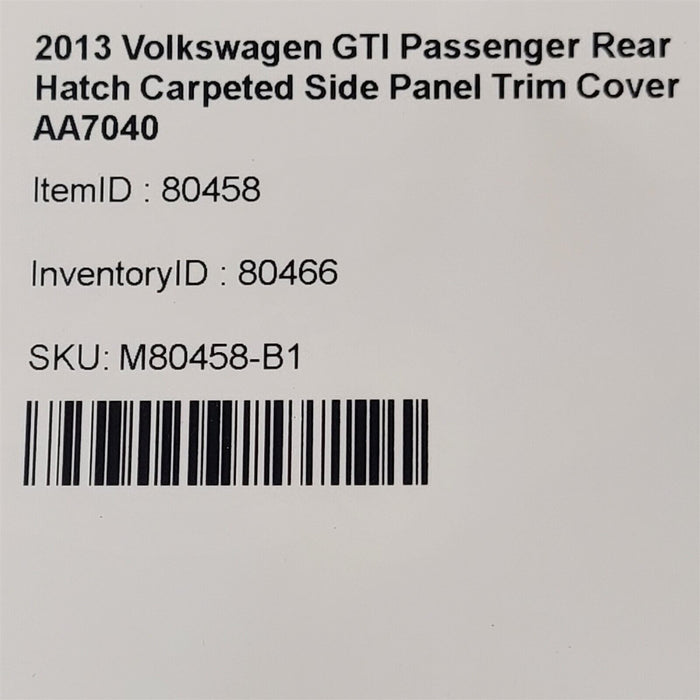 10-14 Volkswagen GTI Golf Passenger Rear Hatch Side Panel Trim Cover AA7040
