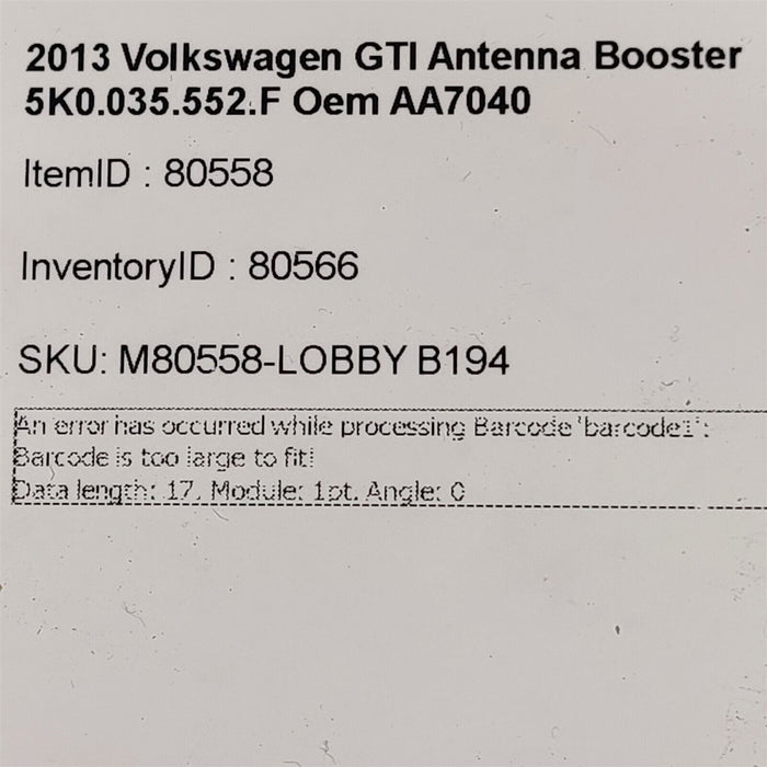 10-13 Volkswagen GTI Antenna Booster 5K0035552F Oem AA7040