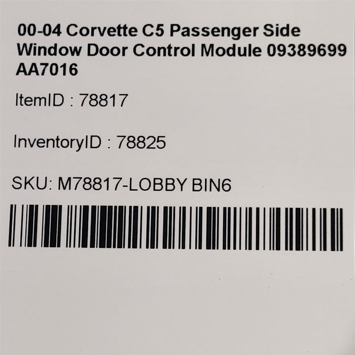 00-04 Corvette C5 Passenger Side Window Door Control Module 09389699 AA7016