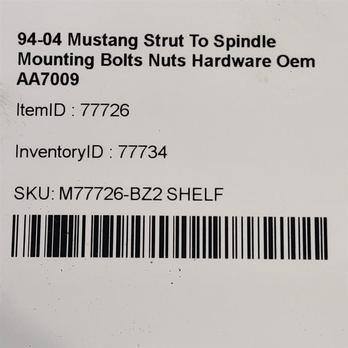 94-04 Mustang Strut To Spindle Mounting Bolts Nuts Hardware Oem AA7009