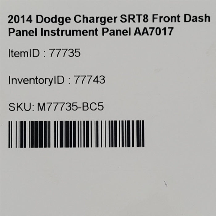 11-14 Dodge Charger SRT8 Front Dash Panel Instrument Panel AA7017