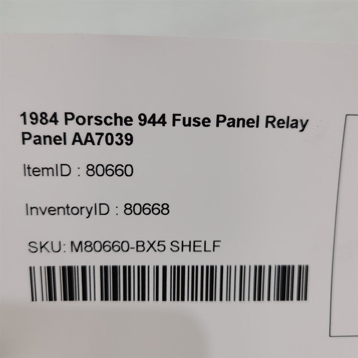 83-85 Porsche 944 Fuse Panel Block Box Relay Panel AA7039