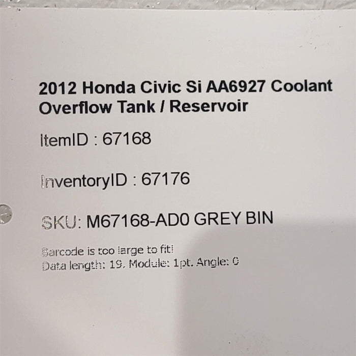 2012 Honda Civic Si AA6927 Coolant Overflow Tank Reservoir AA6927