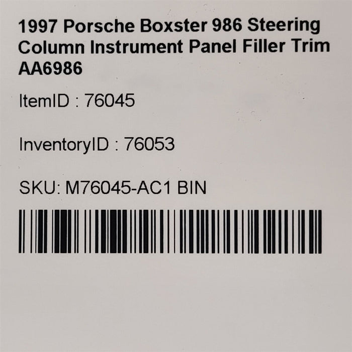 97-99 Porsche Boxster 986 Steering Column Instrument Panel Filler Trim AA6986