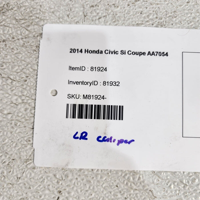 12-15 Honda Civic Si Coupe Driver Rear Brake Caliper LH K24Z7 AA7054