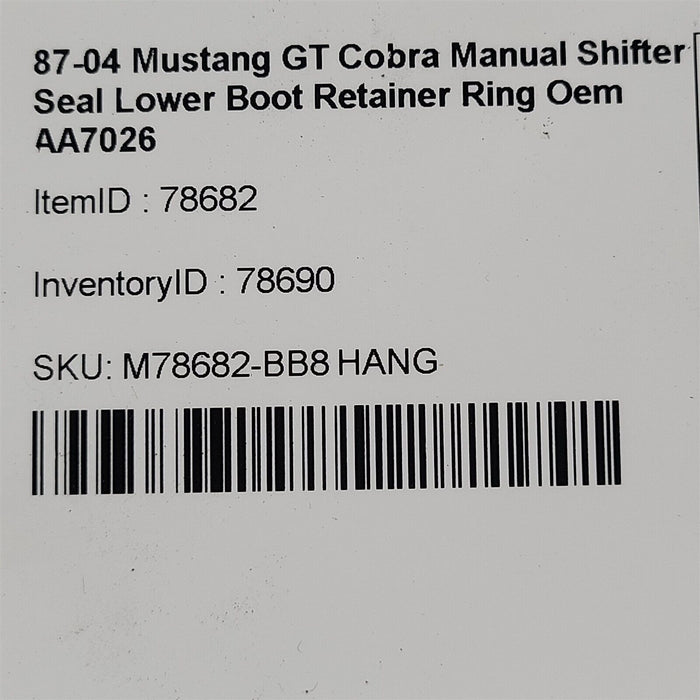 87-04 Mustang GT Cobra Manual Shifter Seal Lower Boot Retainer Ring Oem AA7026