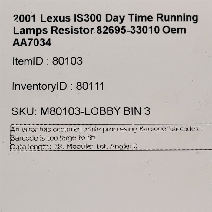 01-05 Lexus IS300 Day Time Running Lamps Resistor Oem AA7034