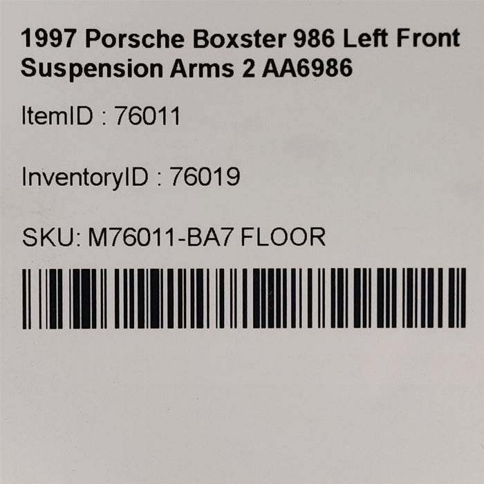 97-04 Porsche Boxster 986 Left Front Suspension Arms Driver AA6986