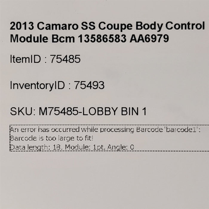 2013 Camaro SS Coupe Body Control Module Bcm 13586583 AA6979