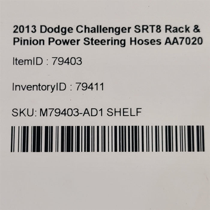 11-14 Dodge Challenger SRT8 Rack & Pinion Power Steering Hoses AA7020