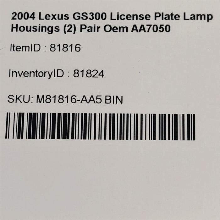 98-05 Lexus GS300 License Plate Lamp Housings (2) Pair Oem AA7050