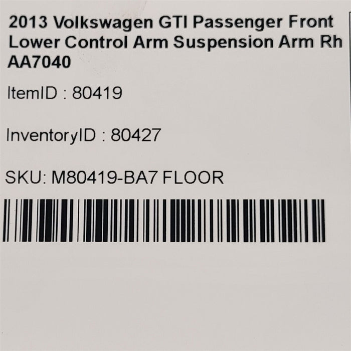 10-14 Volkswagen GTI Golf Passenger Front Lower Control Arm Suspension Rh AA7040
