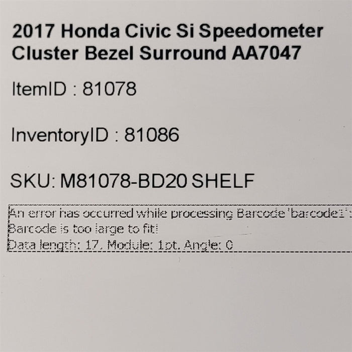 17-20 Honda Civic Si Speedometer Cluster Bezel Surround AA7047