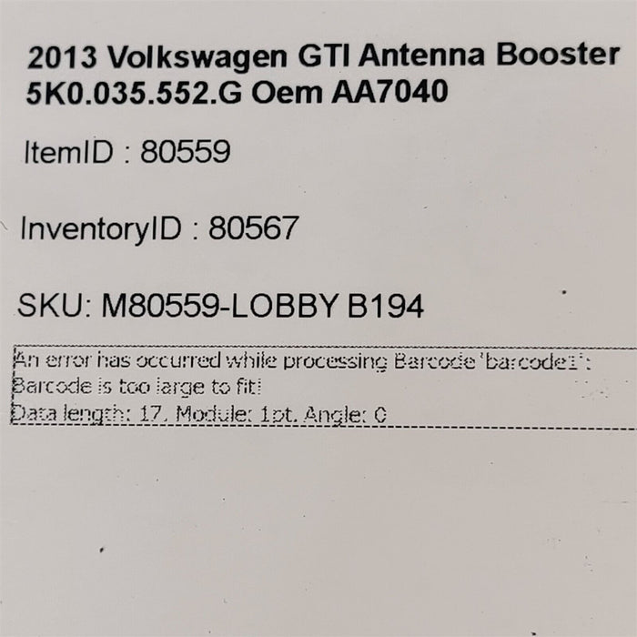 10-13 Volkswagen GTI Antenna Booster 5K0035552G Oem AA7040