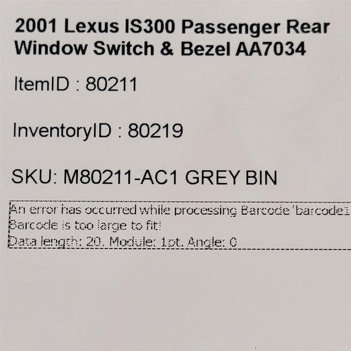 01-05 Lexus IS300 Passenger Rear Window Switch & Bezel AA7034