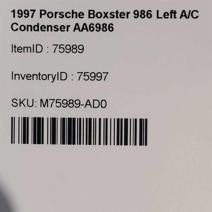 97-04 Porsche Boxster 986 Left A/C Condenser AC Driver LH AA6986