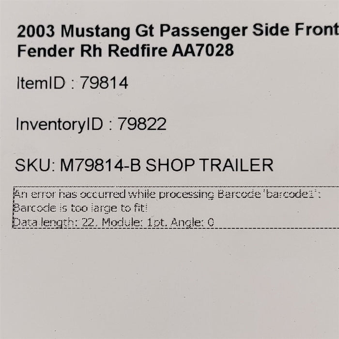 99-04 Mustang Gt Passenger Side Front Fender Rh Redfire AA7028 LOCAL PICK UP