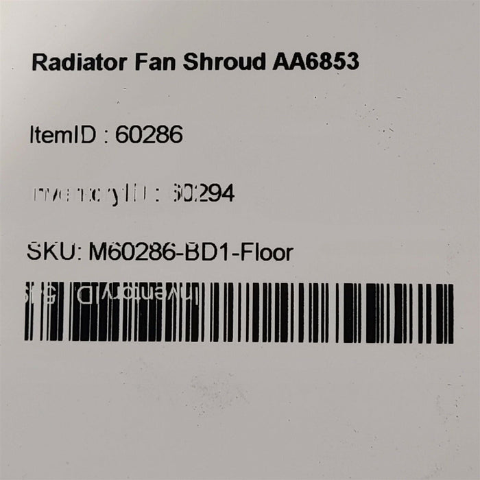 2004 Escalade Radiator Fan Shroud 2 Piece OEM 6.0L AA6853