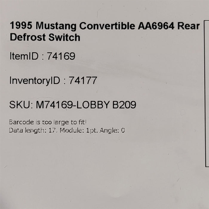 94-98 Mustang Rear Defrost Switch AA6964