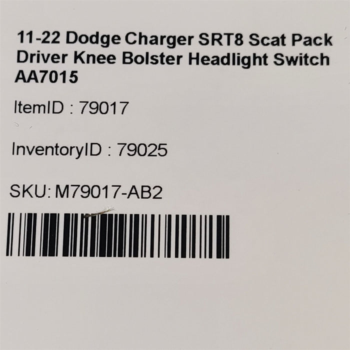 11-22 Dodge Charger SRT8 Scat Pack Driver Knee Bolster Headlight Switch AA7015