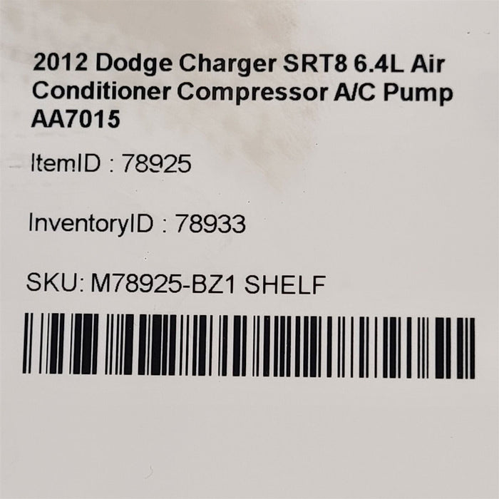 2012 Dodge Charger SRT8 6.4L Air Conditioner Compressor A/C Pump AA7015
