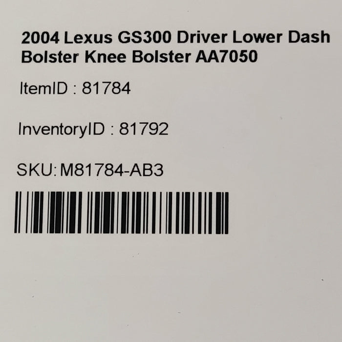 98-05 Lexus GS300 Driver Lower Dash Bolster Knee Bolster AA7050